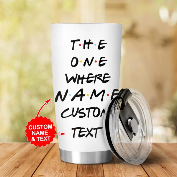 Personalized Friends Tumbler Cup - MAITM 5169