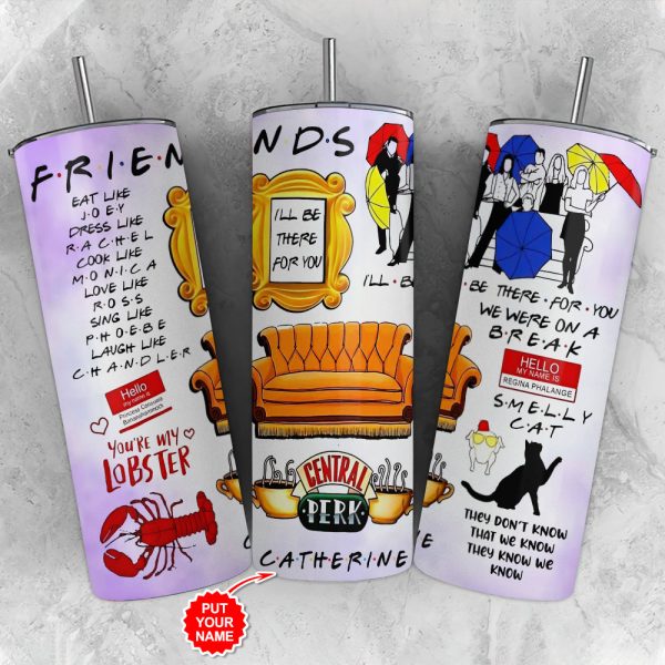 Personalized Friends Skinny Tumbler - VANDH 2020