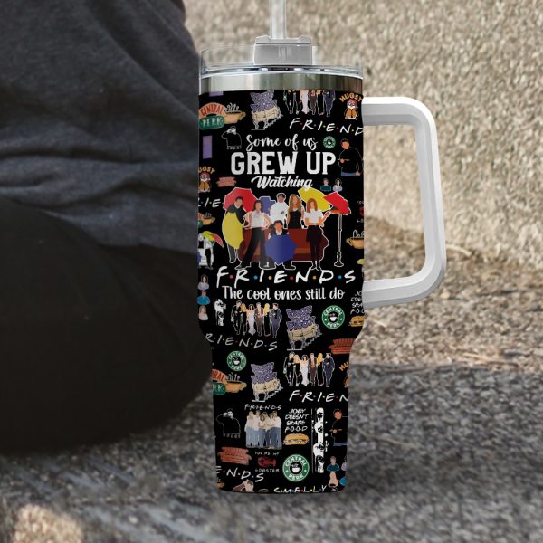 Friends 40oz Stanley Tumbler - TANTN 3727