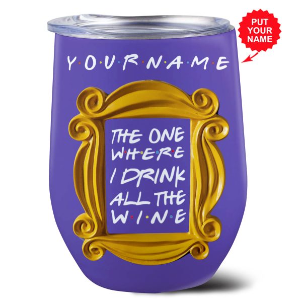 Personalized Friends Wine Tumbler - VANDH 1907
