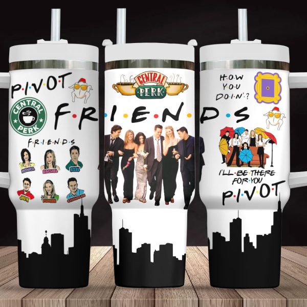Friends 40oz Stanley Tumbler - MAITM 5410